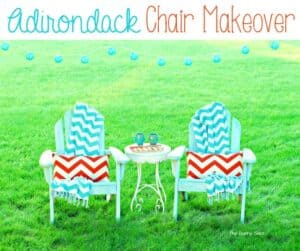 Adirondack Chair Makeover